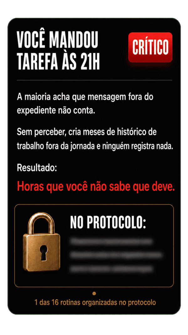 Você mandou tarefa às 21h e ninguém registrou